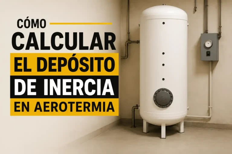 Cómo calcular el depósito de inercia en aerotermia